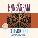 The Enneagram: A Christian Perspective by Richard Rohr
