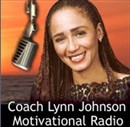 Lynn Johnson Motivational Radio Show Podcast by Lynn Johnson