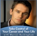 Take Control of Your Career and Your Life with Marcus Buckingham Podcast by Marcus Buckingham
