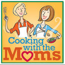 Cooking with the Moms Podcast by Janice Bissex