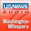 US News & World Report Washington Whispers Podcast by Paul Bedard