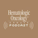 Hematologic Oncology Update Podcast by Neil Love