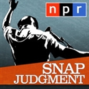 NPR: Snap Judgment Podcast by Glynn Washington