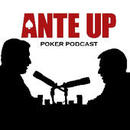 Ante Up Poker Magazine Podcast by Christopher Cosenza