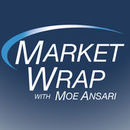 Market Wrap Podcast by Moe Ansari