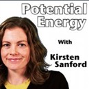 Potential Energy Podcast by Kirsten Sanford