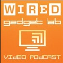 Wired's Gadget Lab Video Podcast