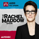 MSNBC Rachel Maddow Audio Podcast by Rachel Maddow