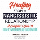 Healing from a Narcissistic Relationship by Margalis Fjelstad