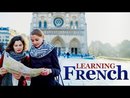 Learning French Verbs, Adjectives, and Adverbs by Ann Williams 
