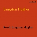 Langston Hughes Reads Langston Hughes by Langston Hughes