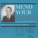 Mend Your Speech by Harry Fleetwood