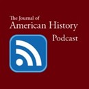The Journal of American History Podcast by John Nieto-Phillips