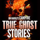 Jim Harold's Campfire: True Ghost Stories Podcast by Jim Harold