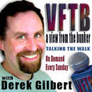 View From the Bunker Podcast by Derek Gilbert