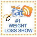 Cut the Fat Weight Loss Blog Podcast