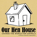 Our Hen House Podcast by Jasmin Singer