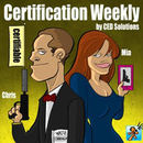 Certification Weekly Podcast by Chris Pope