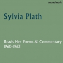 Sylvia Plath Reads Her Poems by Sylvia Plath