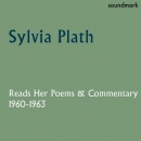 Sylvia Plath Reads Her Poems by Sylvia Plath