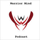 Warrior Mind Podcast by Gregg Swanson