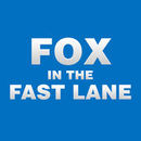 FOX in the Fast Lane Podcast