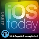 iOS Today Podcast by Rosemary Orchard