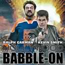Hollywood Babble-On Podcast by Kevin Smith