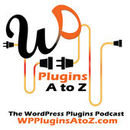 WordPress Plug-ins from A to Z Podcast by John Overall