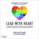 Lead with Heart by Tom Gartland