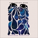 The Crying Book by Heather Christle
