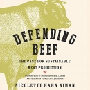 Defending Beef by Nicolette Hahn Niman