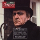 The Forsythe Saga: The Man of Property by John Galsworthy