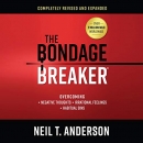 The Bondage Breaker by Neil T. Anderson