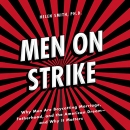 Men on Strike by Helen Smith