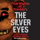 Five Nights at Freddy's: The Silver Eyes by Scott Cawthon
