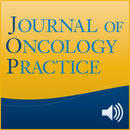 Journal of Oncology Practice Podcast