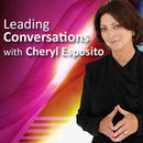 Leading Conversations Podcast by Cheryl Esposito