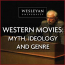 Western Movies: Myth, Ideology, and Genre by Richard Slotkin