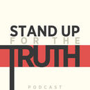 Stand Up for the Truth Podcast by Mike LeMay