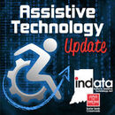 Assistive Technology Update Podcast by Wade Wingler