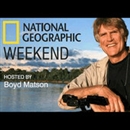 National Geographic Weekend Podcast by Boyd Matson