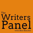 The Writers Panel Podcast by Ben Blacker