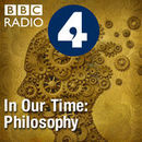 In Our Time: Philosophy Podcast by Melvyn Bragg