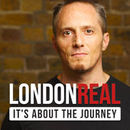 London Real Podcast by Brian Rose