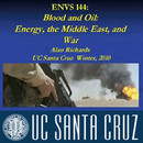 Blood and Oil: Energy, the Middle East and War by Alan Richards