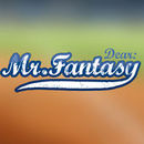 Dear Mr. Fantasy: Fantasy Baseball Podcast by Chris McBrien