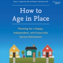 How to Age in Place by Mary A. Languirand