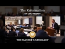The Reformation by Carl Trueman