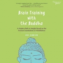Brain Training with the Buddha by Eric Harrison